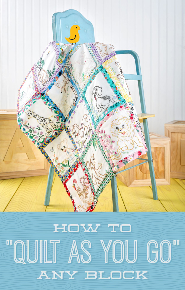 New Friday Tutorial How to “Quilt As You Go” Any Block — Using Antique