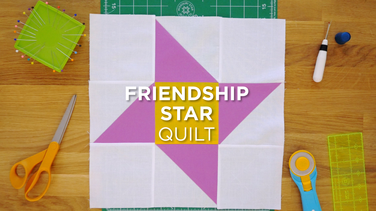 Quilt Snips Mini Tutorial Friendship Star Missouri Star Blog