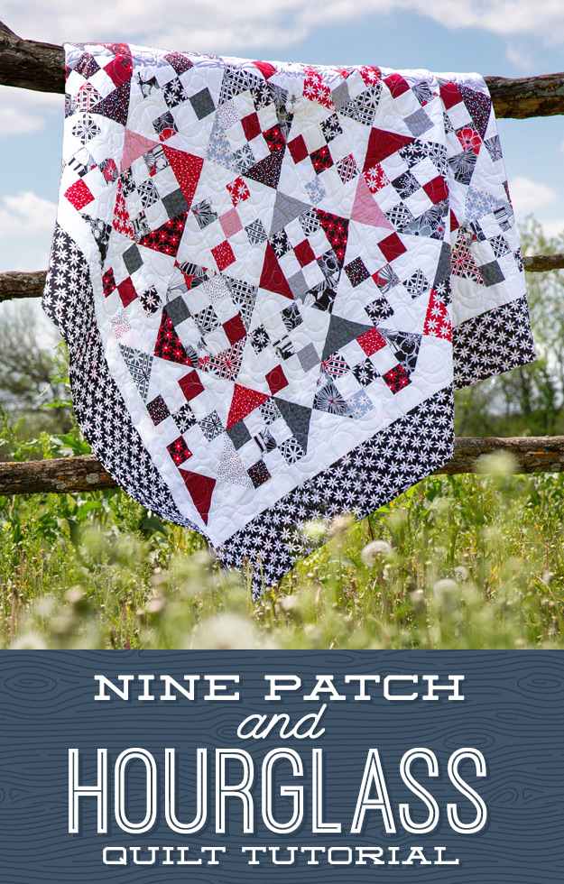 Nine Patch And Hourglass Quilt Missouri Star Blog