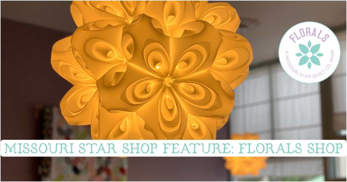 Missouri Star Shop Feature: Florals Shop