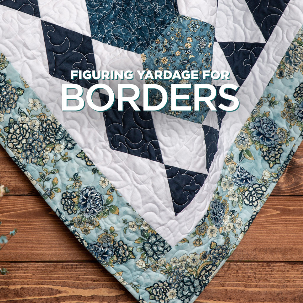 How to Figure Quilt Borders