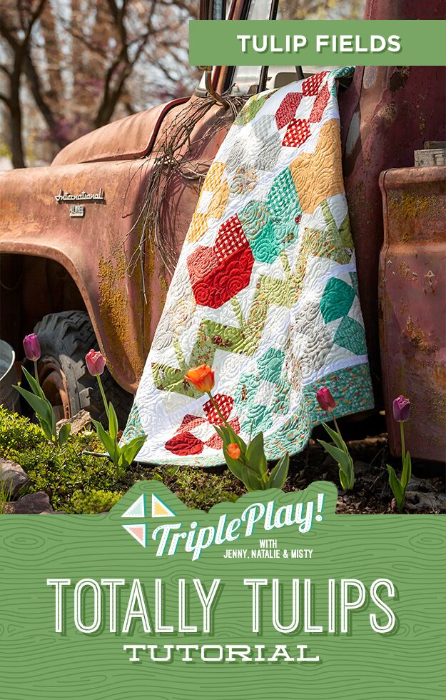 The Tulip Fields Quilt from Missouri Star Quilt Co. Watch the free quilt tutorial today. 