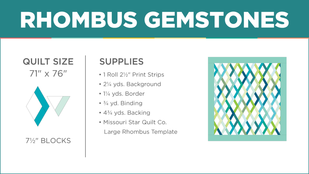 The Rhombus Gemstones Quilt from Missouri Star Quilt Co. Watch the free quilt tutorial today. 