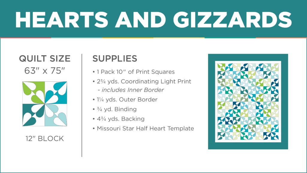 The Hearts and Gizzards Quilt from Missouri Star Quilt Co.